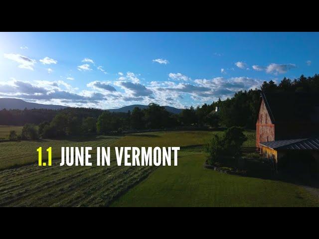 Vlog 1.1 - JUNE IN VERMONT