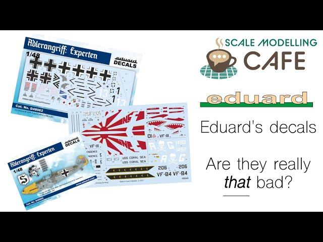 Eduard decals, are they really that bad?