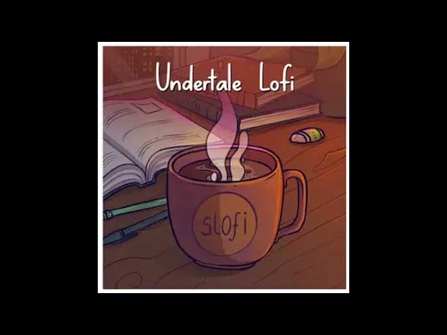 Slofi - Battle against a true Hero ( Lofi 10 Min Version) (Only 2nd Part) ( Undertale)