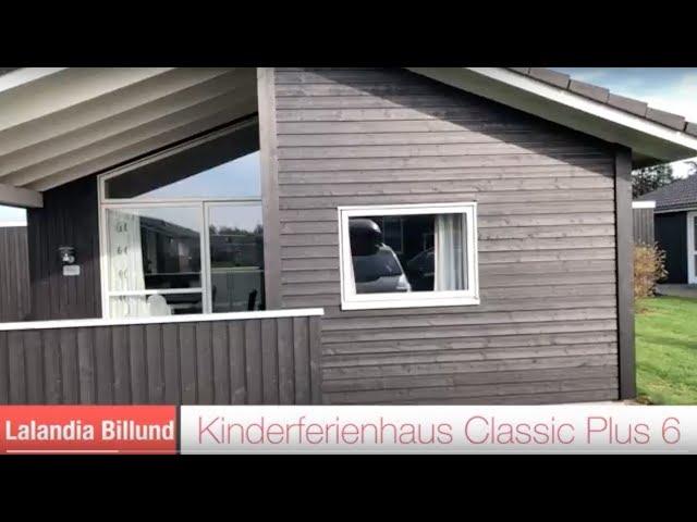 Lalandia Billund - Children's Holiday Home Classic Plus 6