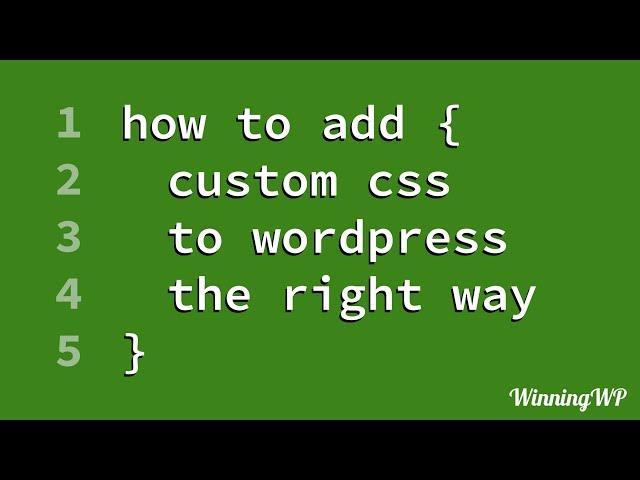 How to add Custom CSS to WordPress (the RIGHT way! - Step by Step)