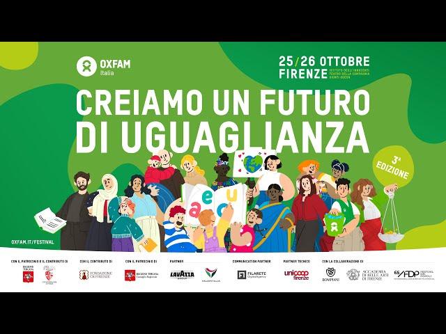 DIRETTA Oxfam Festival - 3° Edizione - Istituto degli Innocenti - 25 ottobre mattina