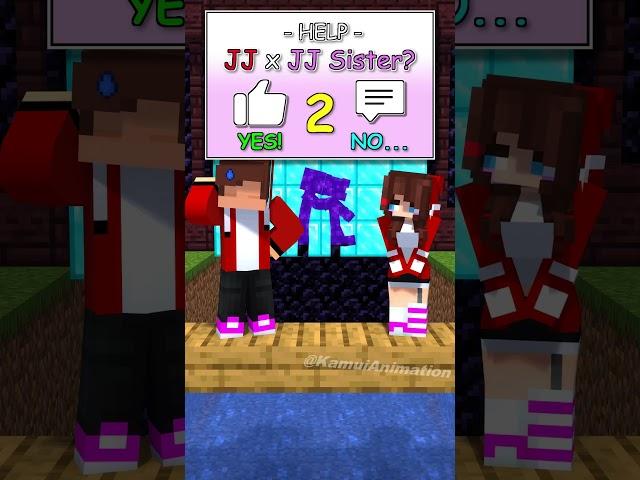 Help JJ x JJ Sister? - MAIZEN Minecraft Animation #shorts