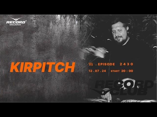 Afro  House  music mix |  DJ KIRPITCH  | Radio RECORD Moldova | episode 2430| 2024-12-07