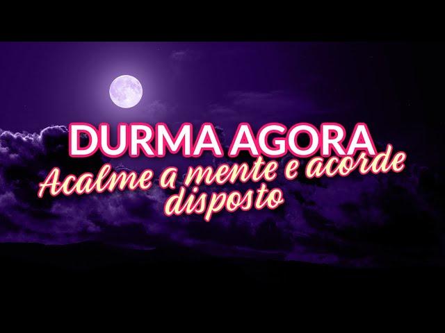 Meditação para DORMIR: Durma BEM, ACALME a Mente e acorde DISPOSTO