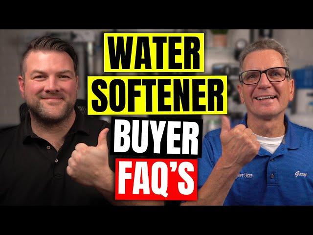 12 Questions YOU NEED to Ask, BEFORE Buying a WATER SOFTENER