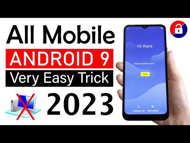 FRP BYPASS Any Android 9 Device in 2023?  Without PCLatest Easy Trick