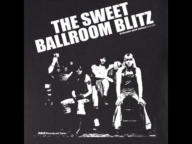 THE SWEET  -Ballroom Blitz 1973