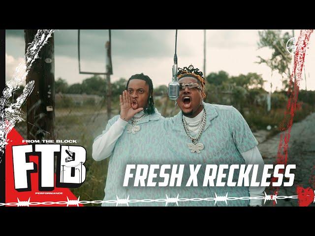 Fresh X Reckless - RIZZ | From The Block Performance 