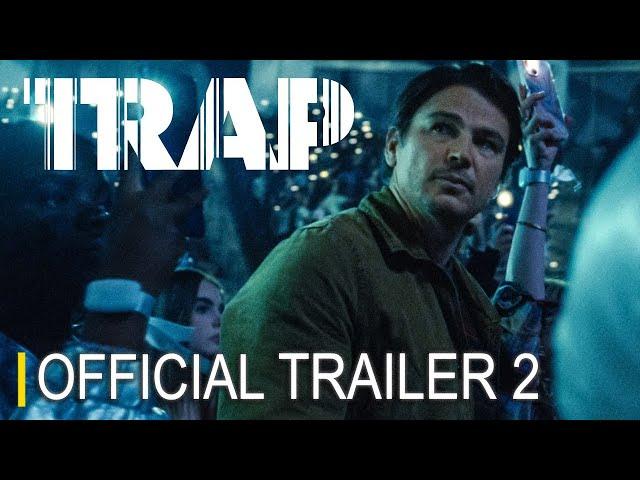 Trap || Official #Trailer 2