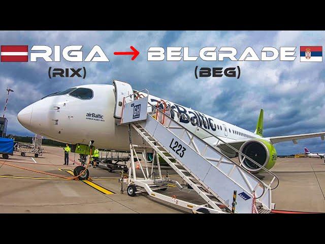 TRIPREPORT | airBaltic Airbus A220-300 SCENIC FLIGHT | Riga (RIX) - (BEG) Belgrade
