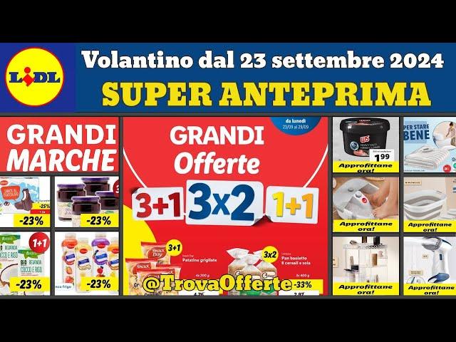 volantino lidl 23 settembre 2024  Grandi offerte #anteprima Offerte casa auto Silvercrest Parkside