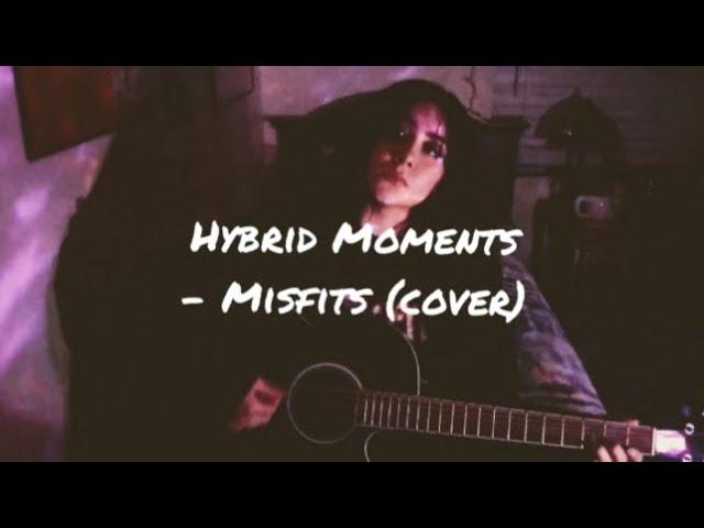 Hybrid Moments- @TheMisfitsVEVO (cover)