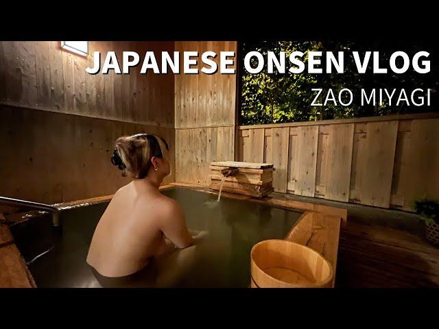JAPANESE ONSEN VLOG,japanese hot baths |  In a dairy farming area with a high plateau |  Zao,Miyagi