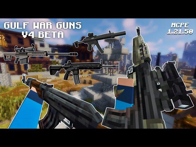 GULF WAR GUNS V4 Release ADDON UPDATE In Minecraft PE 1.21.50