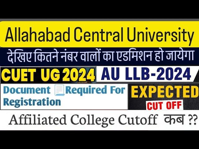 Allahabad University LLB Cut off 2024/Required Documents LLB Addmission #allahabaduniversitycuttoff