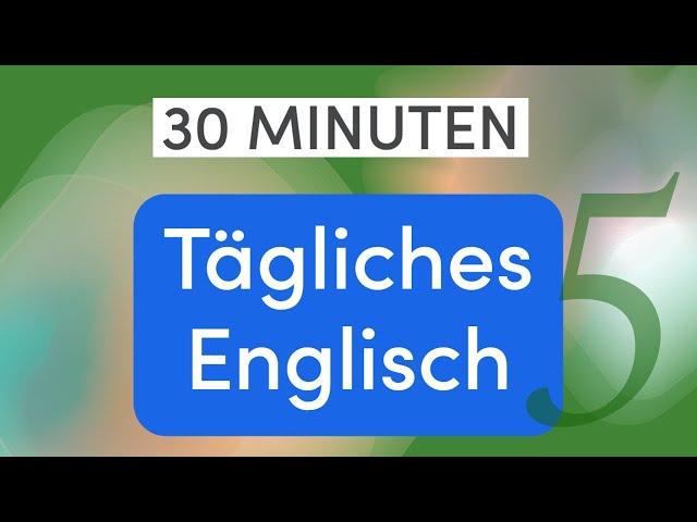 Tägliches Englisch in 30 Minuten: Im Restaurant - Nützliche Sätze und Vokabular - Lektion 5