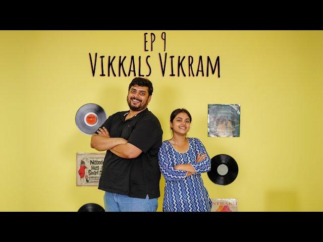 EP 9 : YouTube Journey, Stand Up Events to Sold Out Shows | Vikkals Vikram x Fries With Potate
