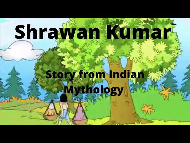 Shrawan Kumar story in English I Stories from Indian Mythology I Moral story for children - English