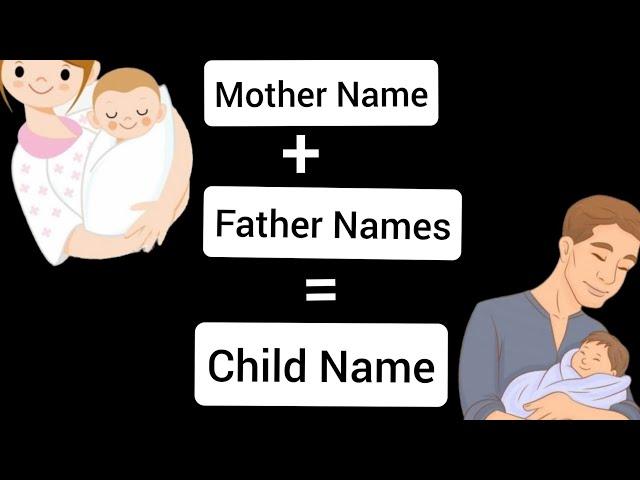 create child name!From mother & father name!आईवडिलांच्या नावापासून मुलांची नावे!@upssscreations6713
