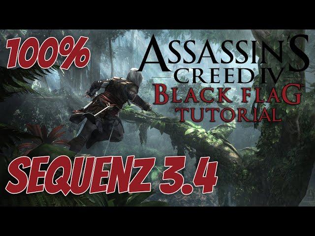 Assassin's Creed IV Tutorial: Sequenz 3 Mission 4 Hisst die schwarze Flagge (100% Sync)