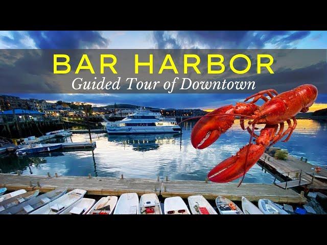 Bar Harbor Maine - Guided Tour of Downtown - Things to Do