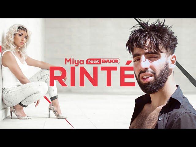 Miya - Rinté Ft. BAKR (Vidéo Lyrics) Track 11