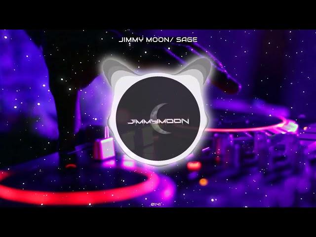 Jimmy Moon- Sage