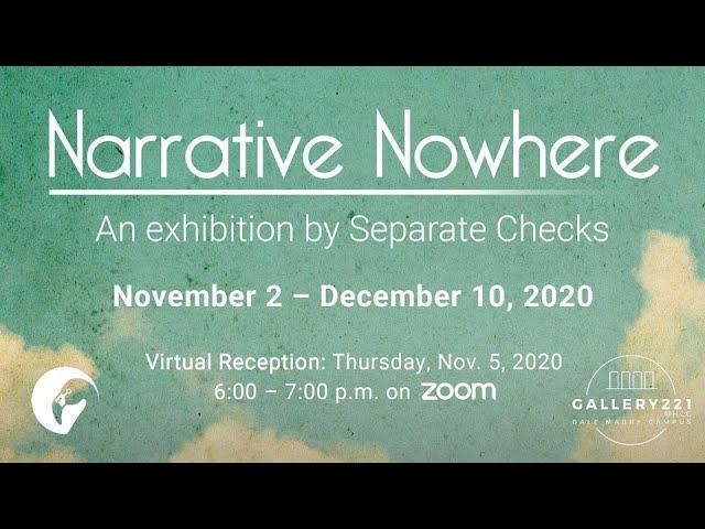 Separate Checks: Narrative Nowhere | Virtual Reception