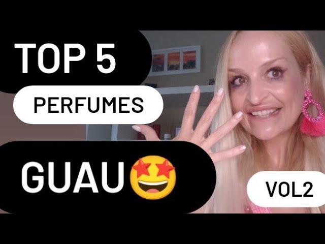 TOP 5 GUAU ️ PERFUMES TOP️ #vol2