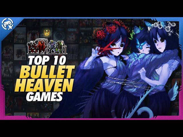 TOP 10 BULLET HELL/HEAVEN GAMES