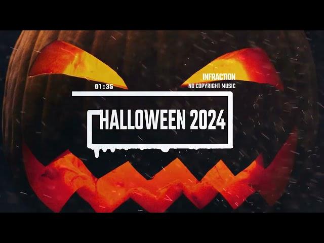 Halloween Cinematic by Infraction [No Copyright Music] / Halloween 2024