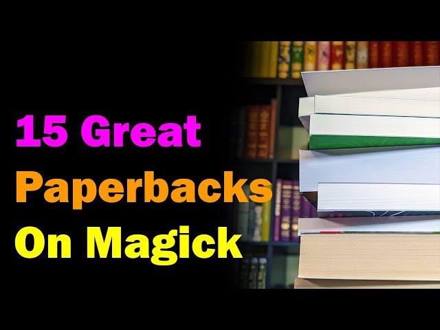 Esoteric and Occult Paperbacks for the Magic Practitioner [Esoteric Saturdays]