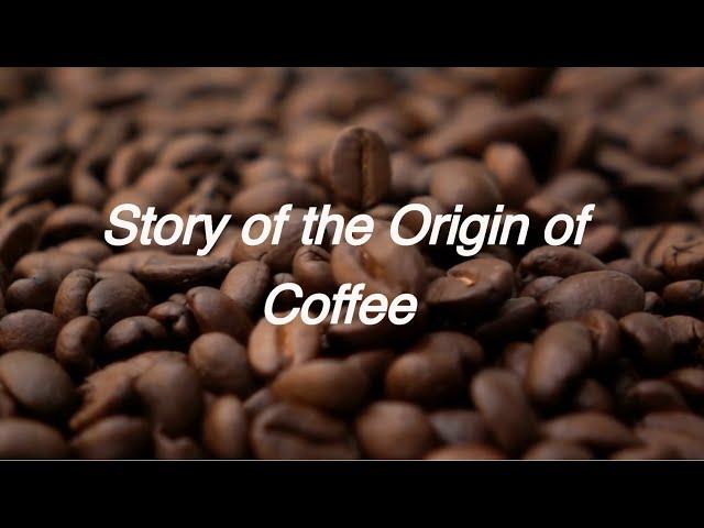 Story of the Origin of Coffee: The Legend of Kaldi and His Dancing Goats