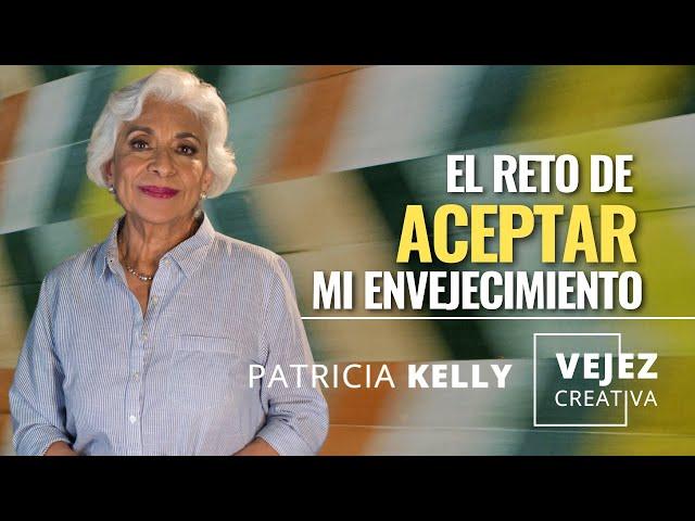 El reto de aceptar mi envejecimiento | EN VIVO con Patricia Kelly