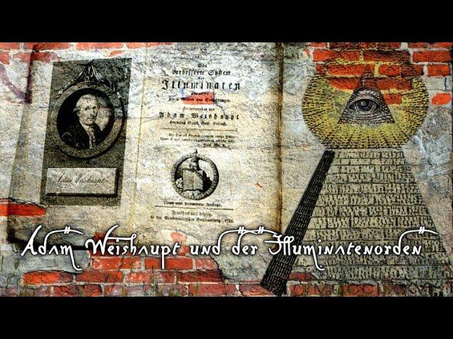 Adam Weishaupt und der Illuminatenorden