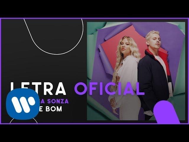 PK & Luísa Sonza - Tudo de Bom (Letra Oficial)