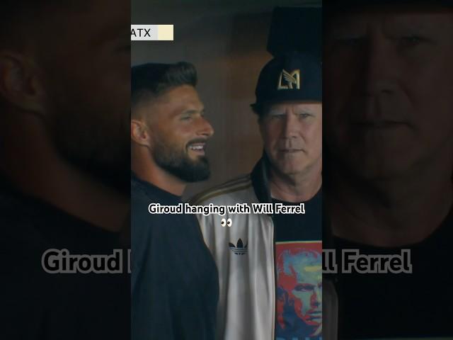 Will Ferrell making Olivier Giroud feel right at home with @LAFC!