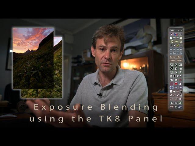 Simple Exposure Blend using the Tony Kuyper TK8 Panel