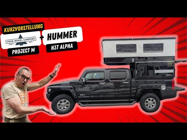 Hummer H3T Pickup aus 2009 mit Four Wheel Campers Project M Wohnkabine aus 2025