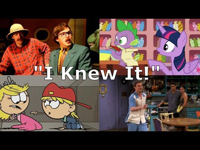 "I Knew It!" Compilation