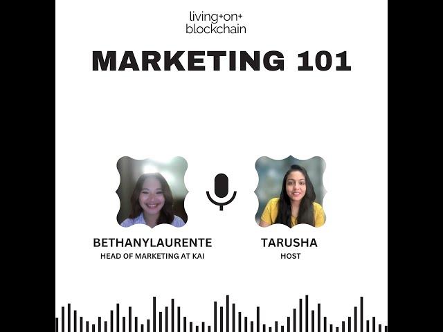 Revolutionizing Blockchain Marketing: Insights from Bethany Faith Laurent, Head of Marketing @ KAI