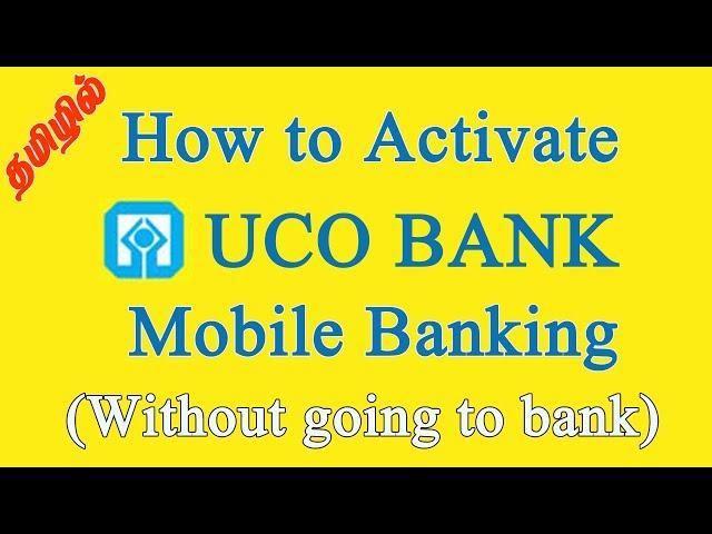 How to Activate (open) UCO Bank Mobile Banking??