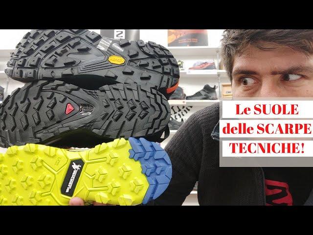 La suola delle scarpe tecniche Outdoor! - Parte 1 -