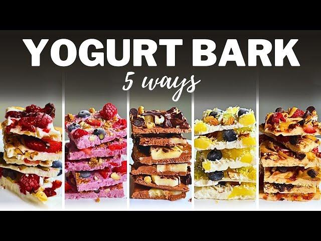 YOGURT BARK » 5 Easy No-Bake Recipes for Healthy Snack, Dessert or Breakfast