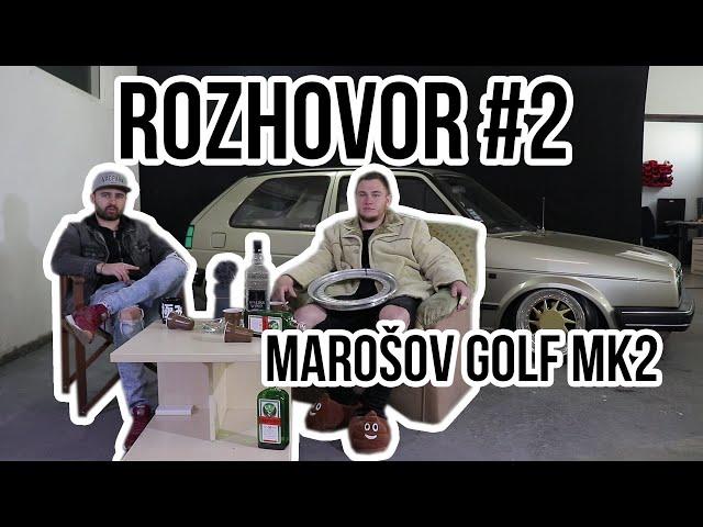 Rozhovor #2 Marošov Golf Mk2 | VAGPARK