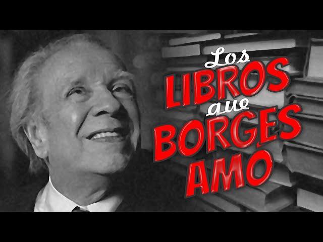 Los favoritos de Borges