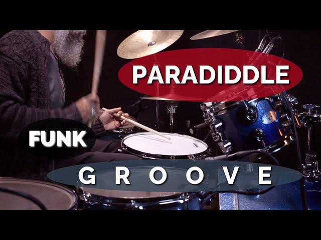 This is the Paradiddle Funk Groove