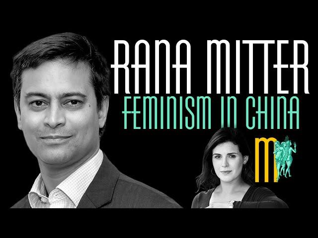 Feminism in China - Rana Mitter | Maiden Mother Matriarch 17