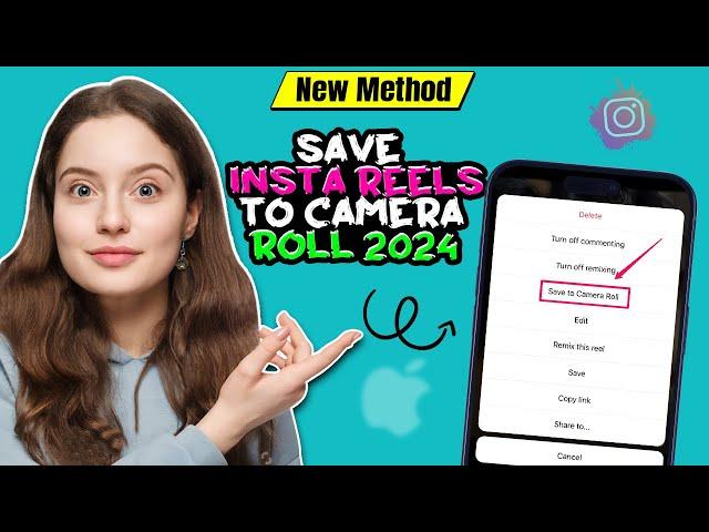 How to save instagram reels to camera roll 2024 | Full Guide